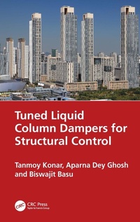 Enlarge image Cover: Tuned Liquid Column Dampers for Structural Control - CRC Press