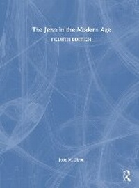 Enlarge image Cover: The Jews in the Modern Age - Routledge
