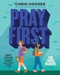 Cover: Pray First for Young Readers - Tommy Nelson
