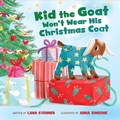 Cover: Kid the Goat Won't Wear His Christmas Coat - Tommy Nelson