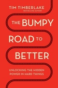 Cover: The Bumpy Road to Better - Thomas Nelson Publishers