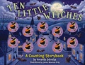 Cover: Ten Little Witches - Applesauce Press
