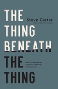 Cover: The Thing Beneath the Thing - Thomas Nelson Publishers