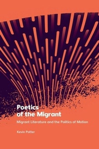 Enlarge image Cover: Poetics of the Migrant - Edinburgh University Press