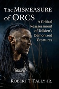 Cover: The Mismeasure of Orcs - McFarland & Co Inc