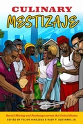 Cover: Culinary Mestizaje - University of Texas Press
