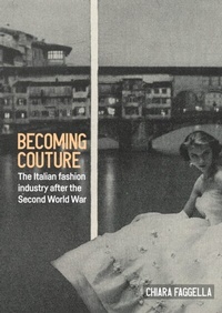 Abbildung von: Becoming Couture - Manchester University Press