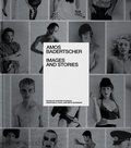 Cover: Amos Badertscher Images and Stories - Monacelli Press