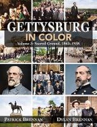 Enlarge image Cover: Gettysburg in Color - Savas Beatie