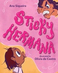 Cover: Sticky Hermana - Imagine Publishing, Inc