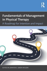 Abbildung von: Fundamentals of Management in Physical Therapy - SLACK  Incorporated