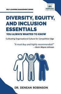 Enlarge image Cover: Diversity, Equity, and Inclusion Essentials You Always Wanted To Know - Vibrant Publishers