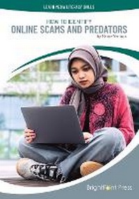 Enlarge image Cover: How to Identify Online Scams and Predators - Brightpoint Press
