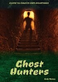 Enlarge image Cover: Ghost Hunters - Referencepoint Press