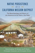 Cover: Native Persistence at a California Mission Outpost - University Press of Florida