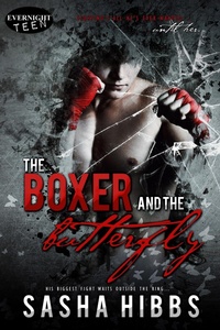Enlarge image Cover: The Boxer and the Butterfly - Evernight Teen