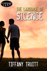 Enlarge image Cover: The Language of Silence - Evernight Teen
