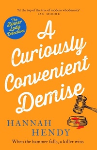 Enlarge image Cover: A Curiously Convenient Demise - Canelo Crime