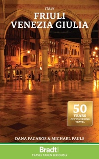 Abbildung von: Italy: Friuli Venezia Giulia 2 - Bradt Travel Guides
