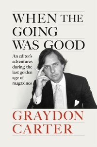 Abbildung von: When the Going Was Good - Grove Press