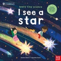 Cover: University of Cambridge: Teeny Tiny Science: I See a Star - Nosy Crow Ltd