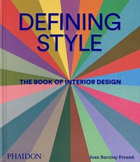 Abbildung von: Defining Style - Phaidon Press Ltd