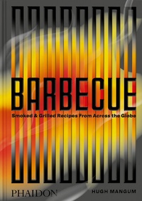 Abbildung von: Barbecue - Phaidon Press Ltd