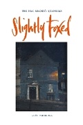 Cover: Slightly Foxed: I Too Am Here - Slightly Foxed: The Real Reader's Quarterly