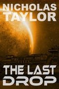 Cover: The Last Drop (Service Term, #3) - Somnium Press LLC