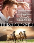 Cover: Then Sawyer Happened - darkhollowspress
