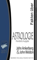 Cover: Fakten &uuml;ber die Astrologie - John Ankerberg