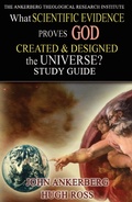 Cover: What Scientific Evidence Proves God Created & Designed the Universe? - John Ankerberg