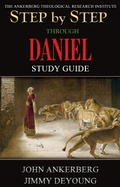 Cover: Step By Step Through Daniel - John Ankerberg
