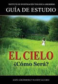 Cover: &iquest;El Cielo, C&oacute;mo Ser&aacute;? - John Ankerberg
