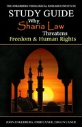 Cover: Why Sharia Law Threatens Freedom & Human Rights - John Ankerberg