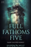 Cover: Full Fathoms FIve - darkhollowspress