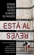Cover: &iquest;D&oacute;nde Busca Usted Cuando Su Mundo Est&aacute; Al Rev&eacute;s? - John Ankerberg
