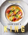Cover: Cook Like a King - Ten Speed Press