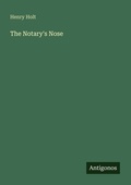 Cover: The Notary's Nose - Antigonos Verlag
