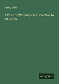 Enlarge image Cover: A Voice of Warning and Instruction to All People - Antigonos Verlag