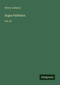 Cover: Argus Fairbairn - Antigonos Verlag
