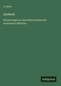 Enlarge image Cover: Liesbeth - Antigonos Verlag