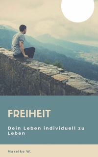 Abbildung von: Freiheit - epubli