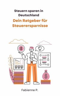 Abbildung von: Steuern sparen in Deutschland - epubli