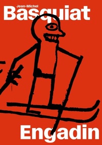 Enlarge image Cover: Jean-Michel Basquiat: Engadin - Hauser & Wirth Publishers