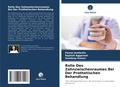 Cover: Rolle Des Zahnzwischenraumes Bei Der Prothetischen Behandlung - Verlag Unser Wissen