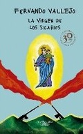 Cover: La virgen de los sicarios. Edicion Conmemorativa / Our Lady of the Assassins - Alfaguara