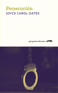 Enlarge image Cover: Persecución - Gatopardo Ediciones