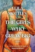 Cover: The Girls Who Grew Big - Random House Large Print