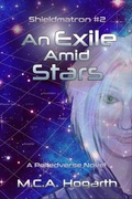 Cover: An Exile Amid Stars (Shieldmatron, #2) - Studio MCAH